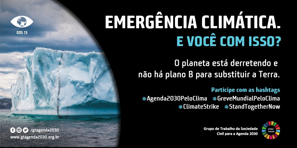 Emergência climática. E você com isso? | GT Agenda 2030